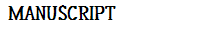 MANUSCRIPT